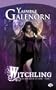 Les Soeurs de la lune, tome 1 : Witchling
