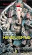 Hinduismus (Diederichs kompakt)