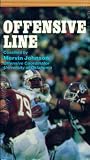 Offensive Line (Coached by Mervin Johnson, Offensive Coordinator, University of Oklahoma)