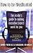 How to Be Headhunted: The Insider's Guide to Making Executive Search Work for You