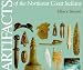 Artifacts of the Northwest Coast Indians