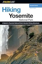 Hiking Yosemite National Park, 2nd (Hiking Guide Series)