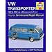 VW Transporter (82-90) Service and Repair Manual (Haynes Service and Repair Manuals)