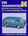 VW Transporter (82-90) Service and Repair Manual (Haynes Service and Repair Manuals)