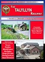 The Talyllyn Railway: A Nostalgic Trip Along the World's First Preserved Railway (Past & Present Companion)