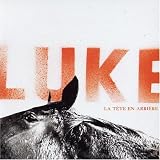 Revue Luke  / La tête en arrière