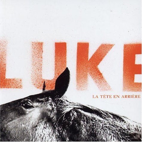 Luke - La tête en arrière - Zortam Music