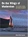 On the Wings of Modernism: THE UNITED STATES AIR FORCE ACADEMY
