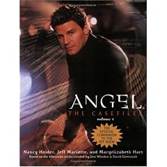 The Angel Casefiles: The Official Companion to the Hit Show: 1