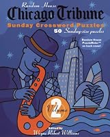 Chicago Tribune Sunday Crossword Puzzles, Vol. 2