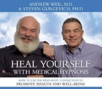 Heal Yourself with Medical Hypnosis