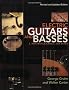 Electric Guitars and Basses