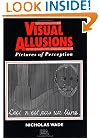 Visual Allusions: Pictures of Perception