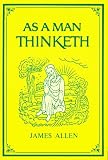 As A Man Thinketh