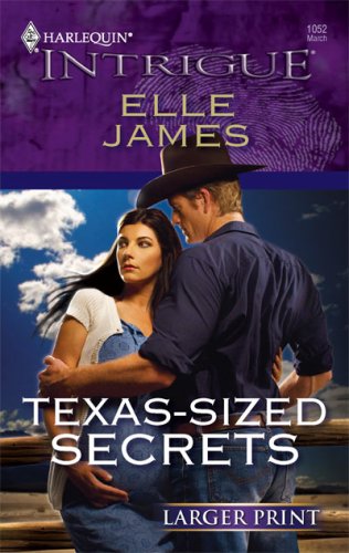 Texas-Sized Secrets (Harlequin Large Print Intrigue) [Large Print]