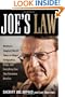 Joe's Law: America's Toughest Sheriff Takes on Illegal Immigration, Drugs and Everything Else That Threatens America