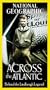 National Geographic - Across the Atlantic: Behind The Lindbergh Legend [VHS]