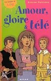Amour, gloire & télé