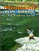 Book Montana Blue-Ribbon Fly-Fishing Guide