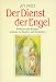 Der Dienst der Engel diesseits
