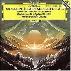 Olivier Messiaen - �clairs sur L'Au-Dela