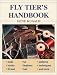 Fly Tier's Handbook