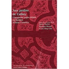 Aux jardins de Cathay : L'imaginaire anglo-chinois en Occident