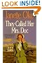They Called Her Mrs. Doc