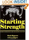 Starting Strength: A Simple and Practical Guide for Coaching Beginners