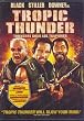 Tropic Thunder