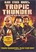 Tropic Thunder