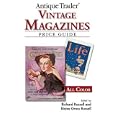 Antique Trader Vintage Magazines Price Guide by Richard Russell and Elaine Gross Russell