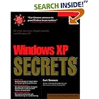 Click here to buy Windows XP Secrets by  Curt Simmons.