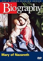 Biography - Mary of Nazareth (A&E DVD Archives)