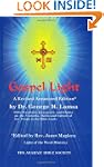 Gospel Light: A Revised Annotated Edi...