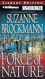 Force of Nature: A Novel