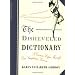 The Disheveled Dictionary: A Curious Caper Through Our Sumptuous Lexicon