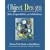 Object Design: Roles, Responsibilities and Collaborations (Addison-Wesley Object Technologiey Series)