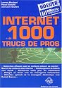 Internet : 1000 trucs de pro