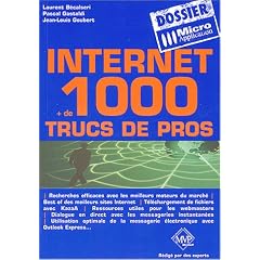 Internet : 1000 trucs de pro