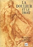 La Douleur et le droit, 1ère édition