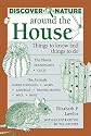 Discover Nature Around the House: Things to Know and Things to Do