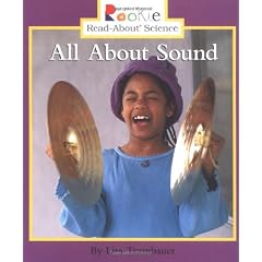 Rookie Read-About Science: All About Sound: Physical Science