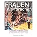 Frauen, die forschen