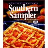 Martha White's Southern Sampler: Ninety Years of Baking Tradition