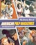 Classic Era of the American Pulp Magazine