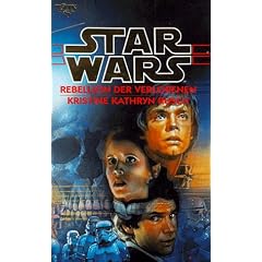 Star Wars. Rebellion der Verlorenen