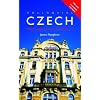 Colloquial Czech: The Complete Course for Beginners (Colloquial Series)