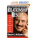 Relationship Rescue: A Seven-Step Strategy for Reconnecting with Your Partner