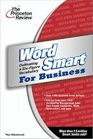 Word Smart for Business: Cultivating a Six-figure Vocabulary (Smart Guides)